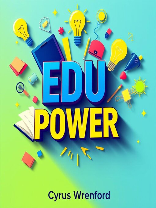 Title details for EDU POWER by Cyrus Wrenford - Available